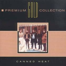 Canned Heat : Premium Gold Collection